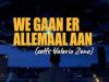 We gaan er Allemaal Aan gemist