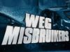 Wegmisbruikers gemist