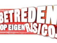 Betreden Op Eigen Risico - 18-8-2020