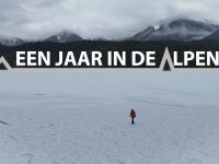 Een jaar in de Alpen - Reportage vanuit het veranderlijke Alpengebied