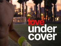 Love Undercover - Profvoetballers vermomd als een simpele burger