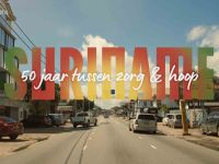 Suriname - 50 jaar zorg en hoop - 5-11-2025