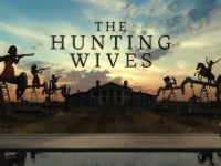 The Hunting Wives - Deep in the Heart of Texas