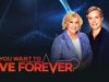 Do you want to live forever?Aflevering 1